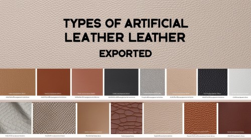 Types of Artificial Leather Exported Worldwide